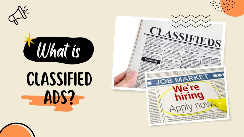 What is Classified Ads?